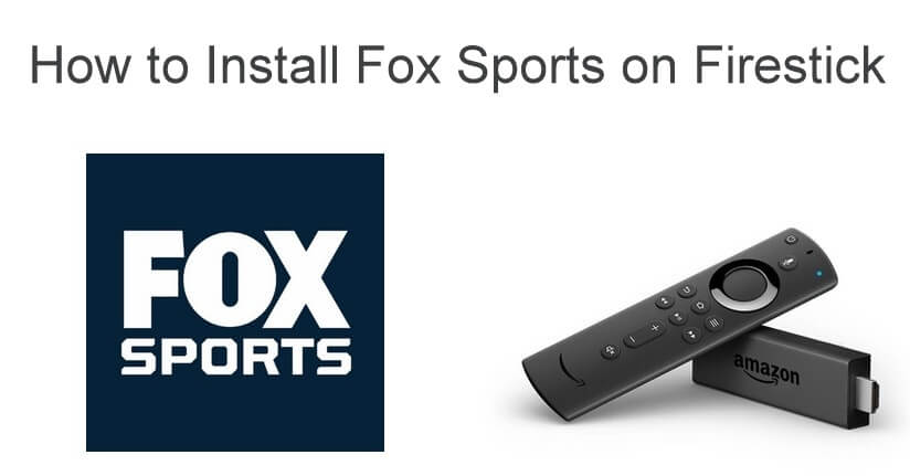 Activate Fox Sports Channel for Amazon Fire TV