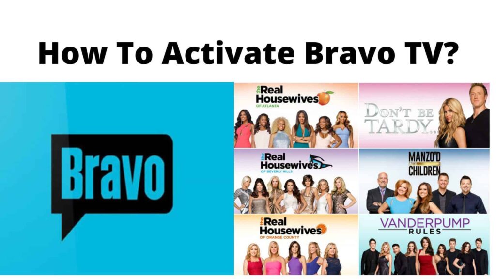 Activate Bravo TV 