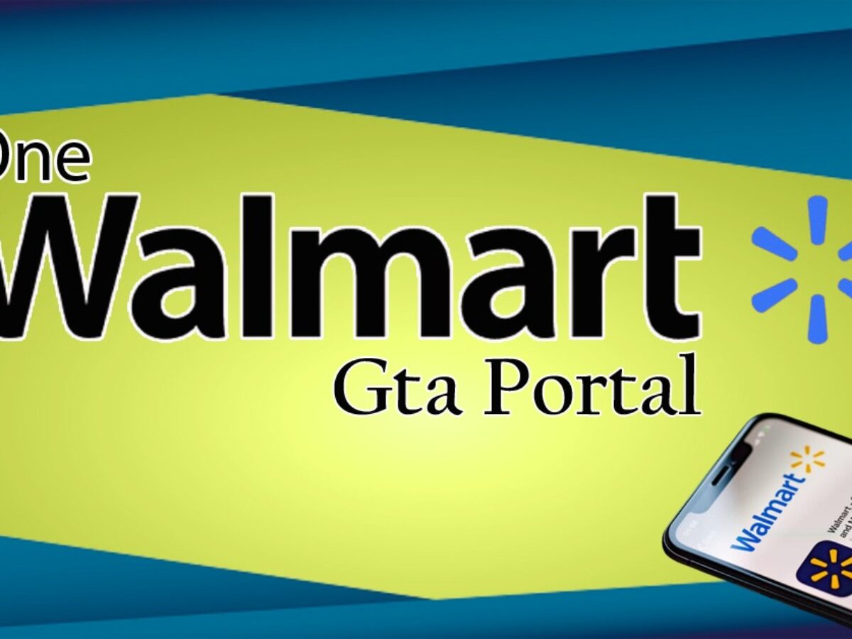 onewalmart gta portal not working