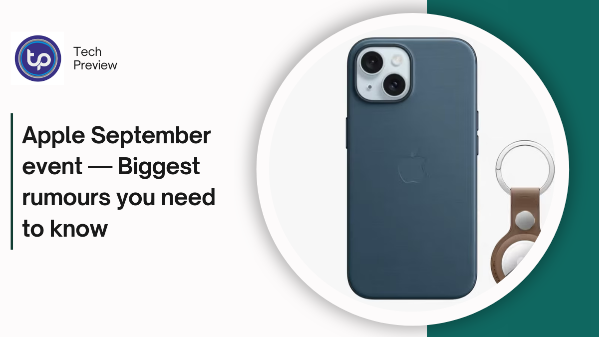 Apple September event — Biggest rumours you need to know