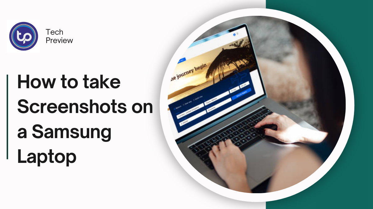 How to take Screenshots on a Samsung Laptop