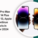 iPhone 15 Pro Max To iPhone 14 Plus To iPhone 13, Apple May Discontinue 10+ Products In September 2024; Check Full List