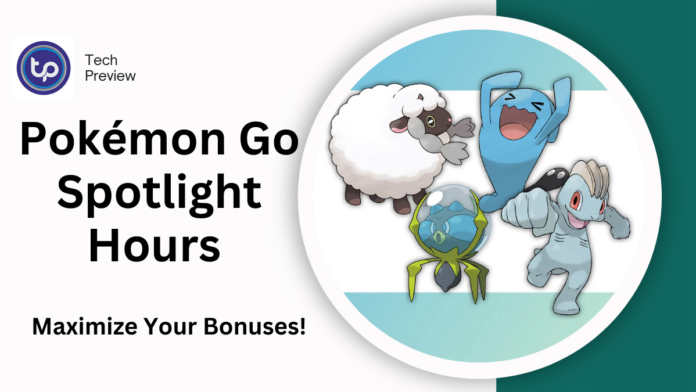 Pokémon Go Spotlight Hours