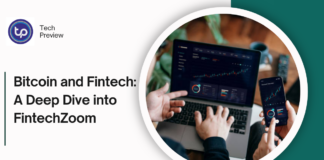 Bitcoin and Fintech: A Deep Dive into FintechZoom