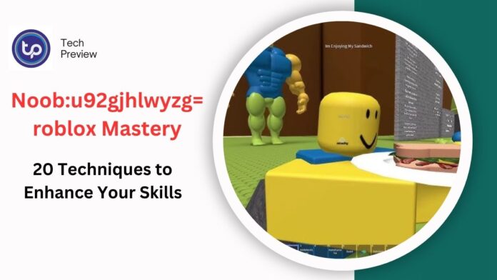 Noob:u92gjhlwyzg= roblox Mastery