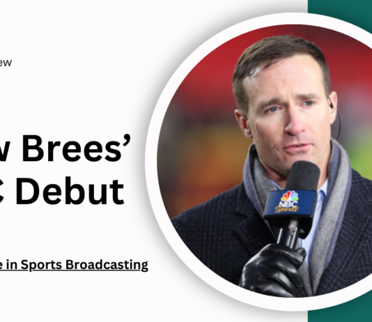 Drew Brees’ NBC Debut