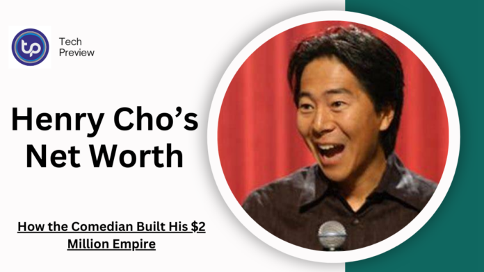 Henry Cho’s Net Worth