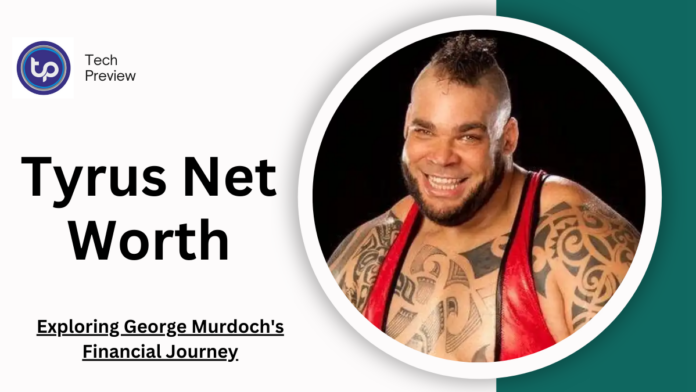 Tyrus Net Worth: Exploring George Murdoch's Financial Journey