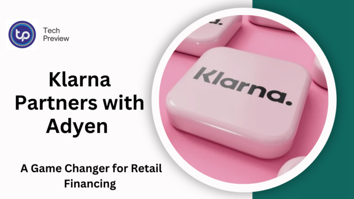 Klarna Partners with Adyen