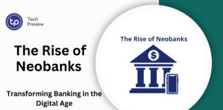 The Rise of Neobanks