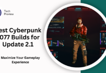 Best Cyberpunk 2077 Builds for Update 2.1