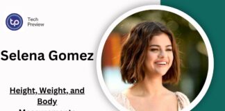 Selena Gomez: Height, Weight, and Body Measurements of the Global Icon