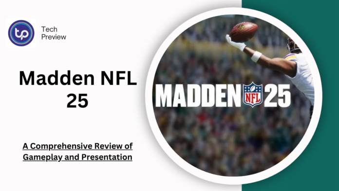 Madden NFL 25: revisión completa de la jugabilidad y la presentación