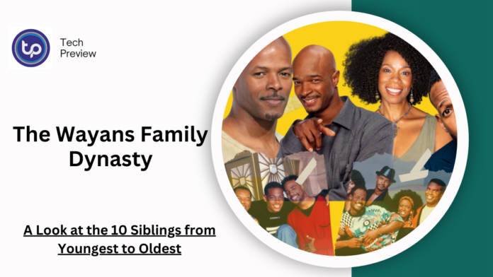 The Wayans Family 10 siblings