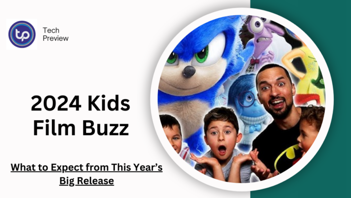 2024 Kids Film Buzz