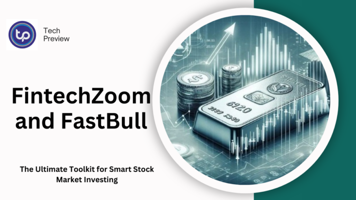 FintechZoom and FastBull