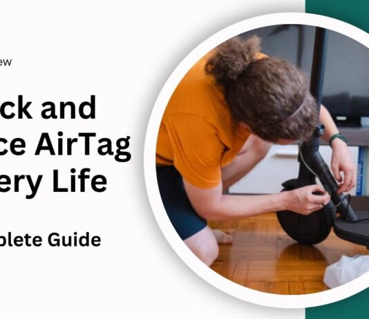 How to Check and Replace AirTag Battery Life in 2024: A Complete Guide