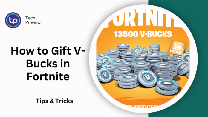 Gift V-Bucks in Fortnite