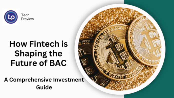 How Fintech is Shaping the Future of BAC