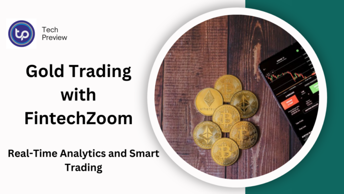 gold trading with fintech zoom