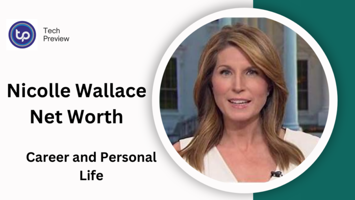 Nicolle Wallace Net Worth