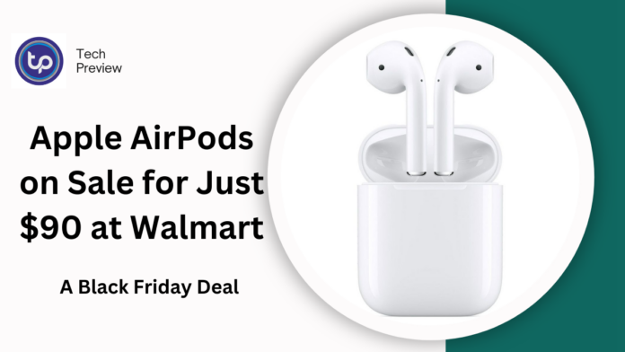 Apple AirPods on Sale for Just $90 at Walmart