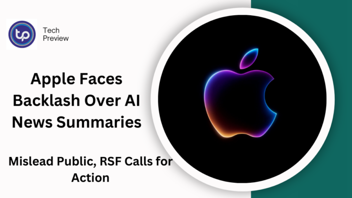 reporters-without-borders-calls-for-apple-to-remove-its-ai-news-summaries