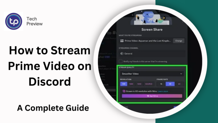 How to Stream Prime Video on Discord