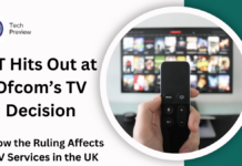 BT Hits Out at Ofcom’s TV Decision