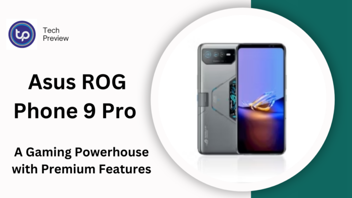 Asus ROG Phone 9 Pro