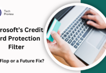 Microsoft’s Credit Card Protection Filter