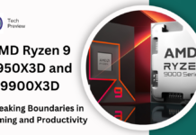 AMD Ryzen 9 9950X3D and 9900X3D