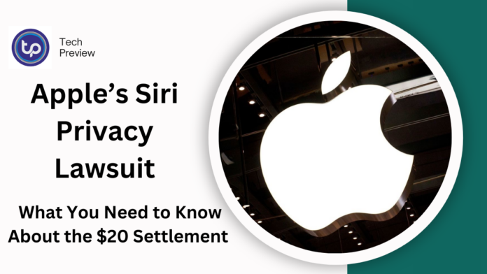 Apple’s Siri Privacy Lawsuit