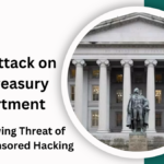Cyberattack on U.S. Treasury Department