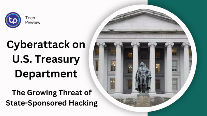 Cyberattack on U.S. Treasury Department