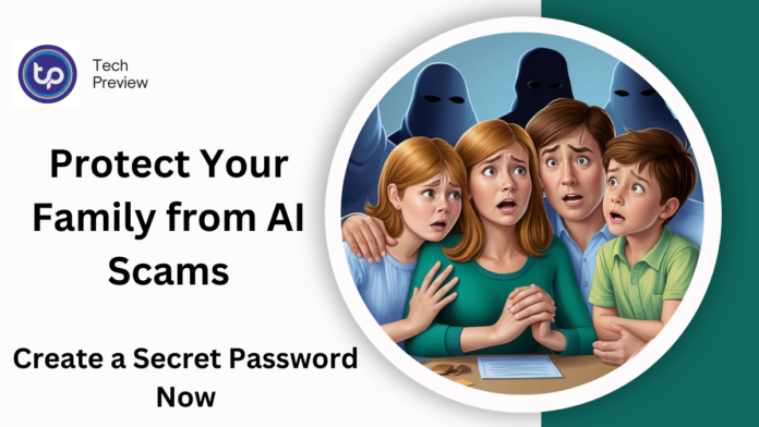 Protect Your Family from AI Scams