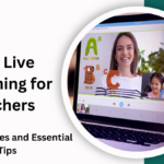 24/7 Live Streaming for Teachers