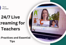 24/7 Live Streaming for Teachers