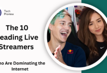 The 10 Leading Live Streamers