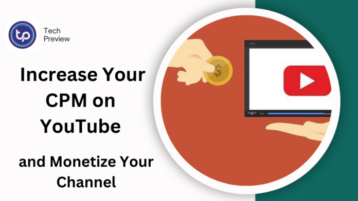 Increase Your CPM on YouTube