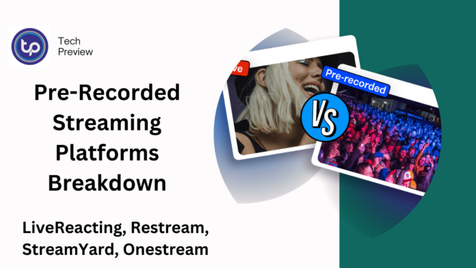 Pre-Recorded Streaming Platforms Breakdown